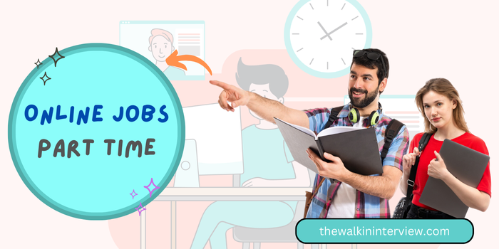 Online Jobs for College Students Part Time